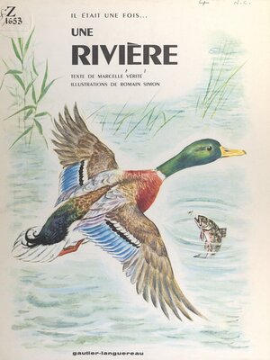 cover image of Il était une fois une rivière